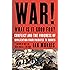 War! What Is It Good For?: Conflict and the Progress of Civilization from Primates to Robots