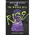 The Wicked Will Rise (Dorothy Must Die, 2)