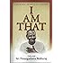 I Am That