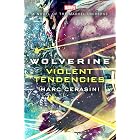 Wolverine: Violent Tendencies