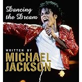 Dancing the Dream