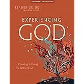 Experiencing God: Knowing and Doing the Will of God - Leader Guide