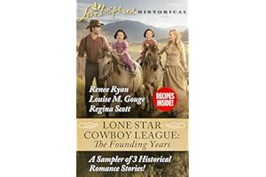 Lone Star Cowboy League: The Founding Years Sampler: A Western Marriage of Convenience Romance