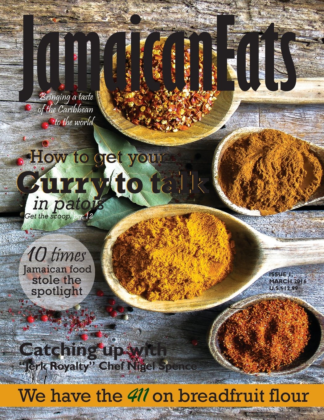 JamaicanEats magazine: Issue 1 (March) 2016