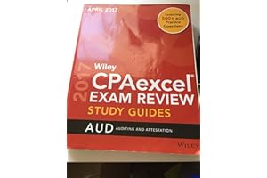 Wiley CPAexcel Exam Review April 2017 Study Guide: Auditing and Attestation (Wiley CPA Exam Review)