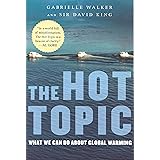 The Hot Topic: What We Can Do About Global Warming