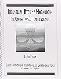 Industrial Hygiene Workbook, 6th Edition (English Edition) (English and Spanish Edition)