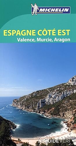 Download Guide Vert Espagne côté Est?: Valence Costa Blanca Baléares Aragon PDF