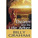 Death and the Life After