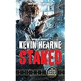 Staked: The Iron Druid Chronicles, Book Eight