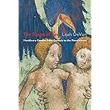 The Shape of Sex: Nonbinary Gender from Genesis to the Renaissance