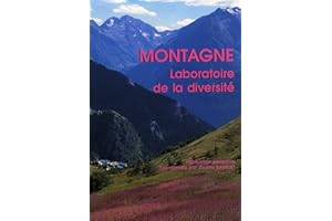 Montagne, laboratoire de la diversité (French Edition)