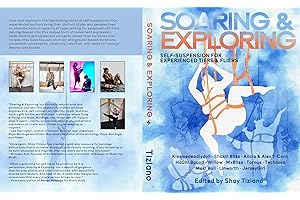 Soaring & Exploring: Self-Suspension for Experienced Tiers & Fliers