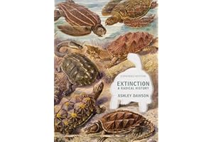 Extinction: A Radical History