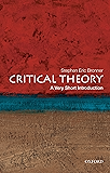 Critical Theory: A Very Short Introduction (Very Short Introductions)