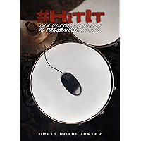 #HitIt: The Ultimate Guide to Programming Drums book cover