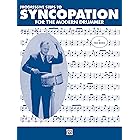 Progressive Steps to Syncopation for the Modern Drummer: Drum Set (Ted Reed Publications)