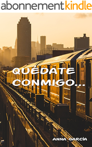 Download Quédate conmigo... (Spanish Edition) PDF