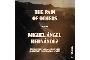 The Pain of Others: A Novel