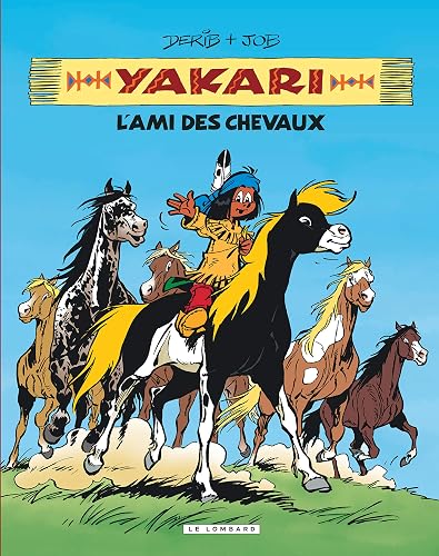 Download Intégrale Yakari, l'ami des animaux - tome 1 - Yakari, l'ami des chevaux PDF
