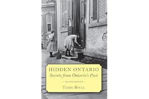 Hidden Ontario: Secrets from Ontario’s Past