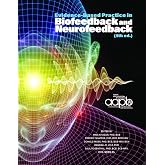 Evidence-Based Practice in Biofeedback and Neurofeedback, 4th edition