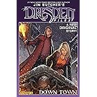 Jim Butcher's The Dresden Files: Down Town (Jim Butcher's The Dresden Files: Complete Series)