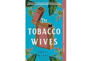 The Tobacco Wives: A Novel