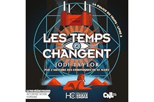 Les Temps changent: La Police du temps, Livre 2