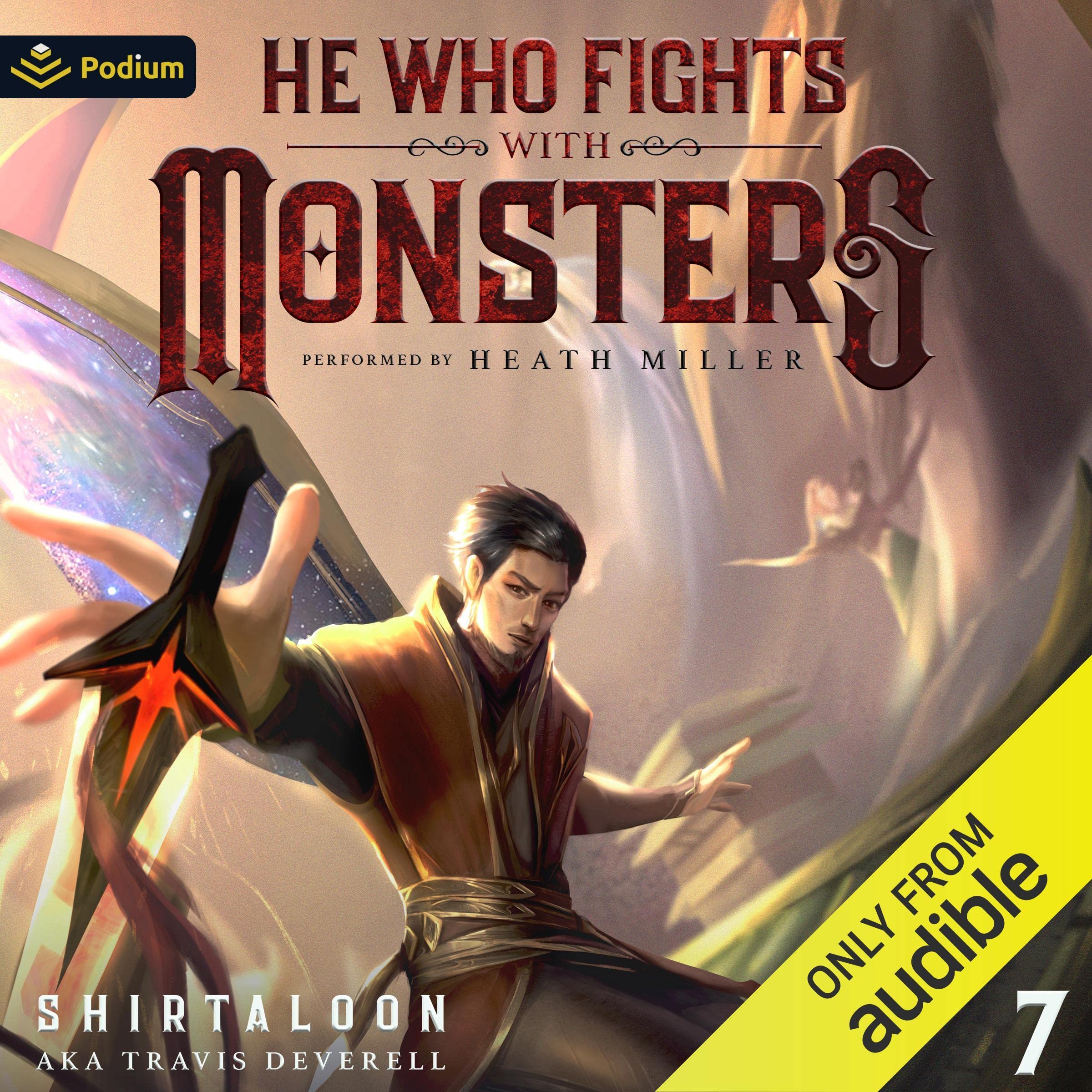 He Who Fights with Monsters 7: A LitRPG Adventure (He Who Fights with Monsters, Book 7) Image