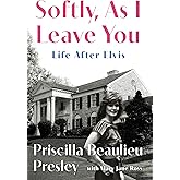 Softly, As I Leave You: Life After Elvis