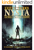 Nysta: The Wall of Darkest Shadow (The Shadow Realm Book 6)