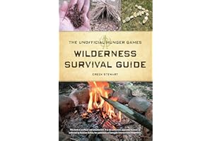 The Unofficial Hunger Games Wilderness Survival Guide