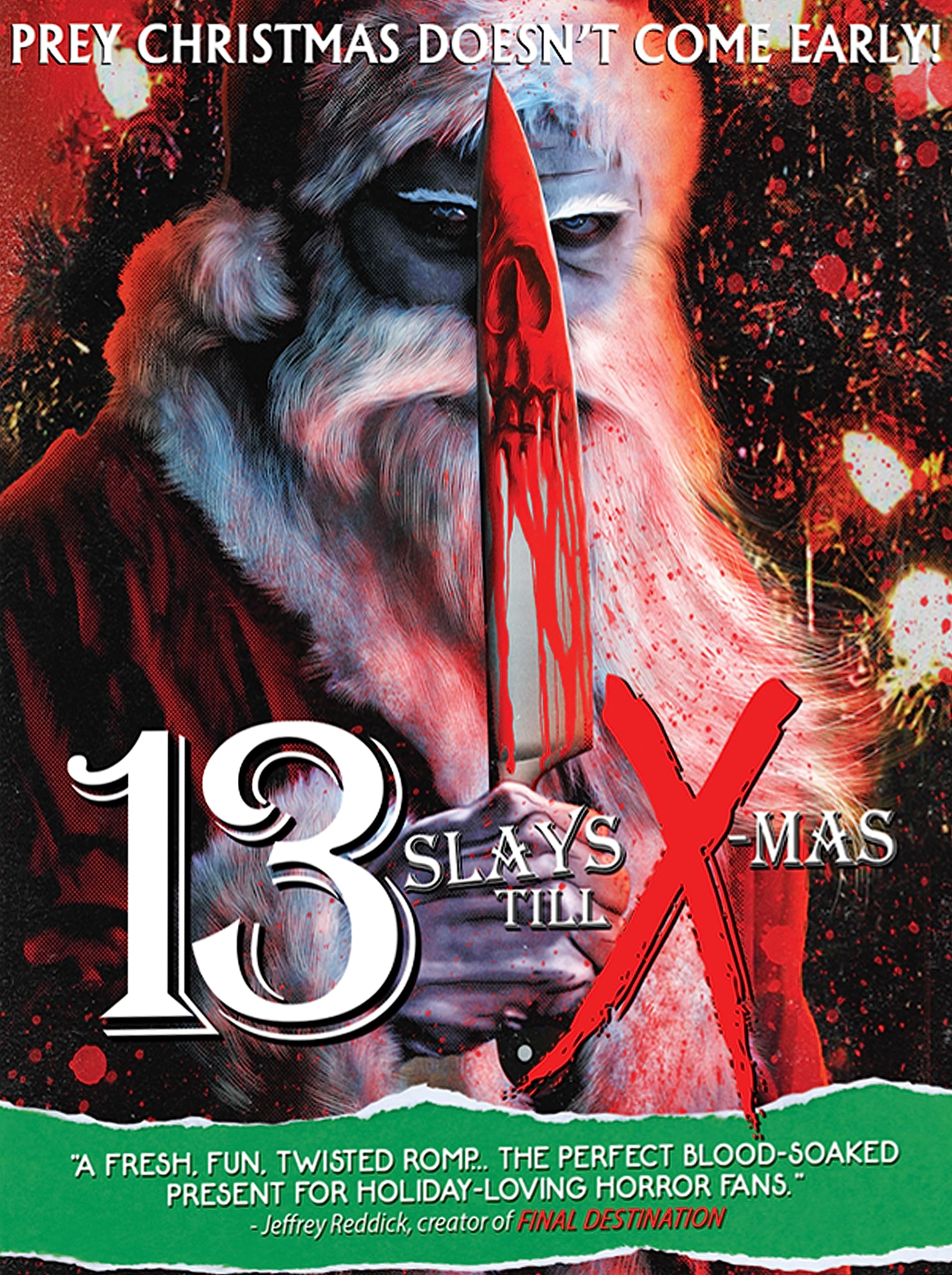 13 Slays till X-mas
