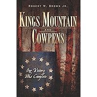 Kings Mountain and Cowpens: Our Victory Was Complete (Military) book cover Kings Mountain and Cowpens: Our Victory Was Complete (Military) book cover