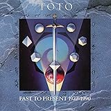 Toto Past To Present 1977-1990