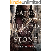 Gates of Thread and Stone book cover