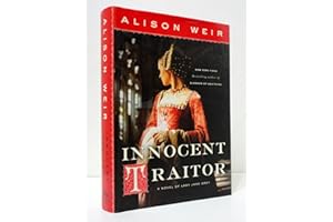 Innocent Traitor: A Novel of Lady Jane Grey