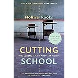 Cutting School: The Segrenomics of American Education