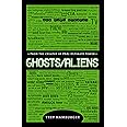 Ghosts/Aliens