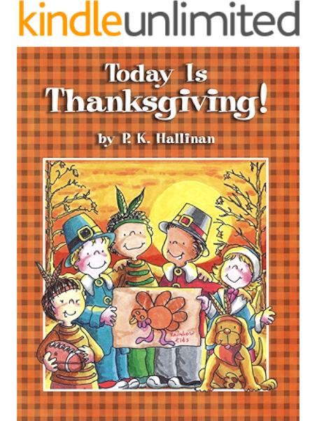 Amazon Com Today Is Thanksgiving Today Is Holiday Series Book 1 Ebook Hallinan P K Kindle Store