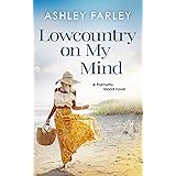 Lowcountry on My Mind (Palmetto Island Book 3)