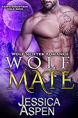 Wolf Mate: Paranormal Werewolf Romance (Fated Mountain Wolf Pack Book 5) Kindle Edition