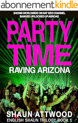 Download Party Time: Raving Arizona (English Shaun Trilogy Book 1) (English Edition) PDF