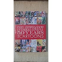Playboy: 50 Years: The Cartoons: Hefner, Hugh M., Hefner