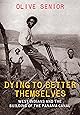 Dying To Better Themselves West Indians And The Building