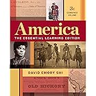 America: The Essential Learning Edition (Third Edition) (Vol. Combined Volume)