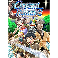 Crystal Hunters Japanese: Book 1 (Japanese Edition) book cover Crystal Hunters Japanese: Book 1 (Japanese Edition) book cover