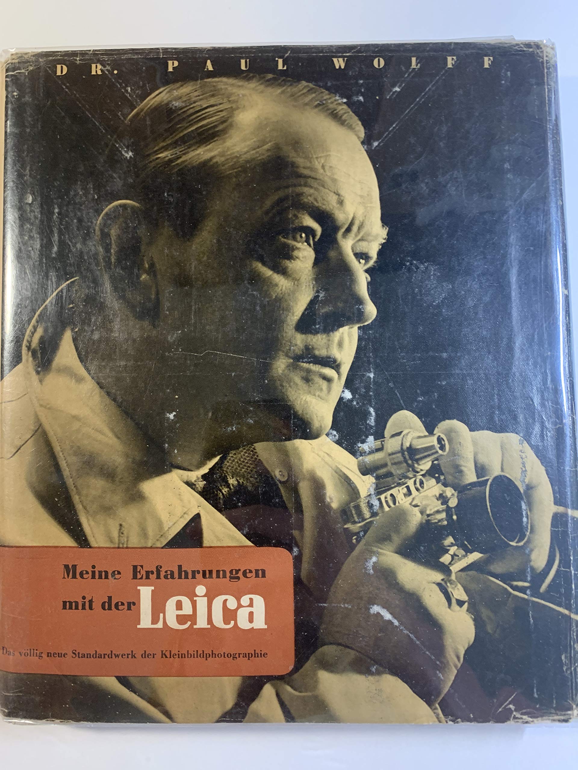 Meine Erfahrungen Mit Der Leica Amazon De Wolff Dr Paul Bucher