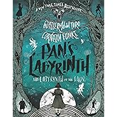 Pan's Labyrinth: The Labyrinth of the Faun